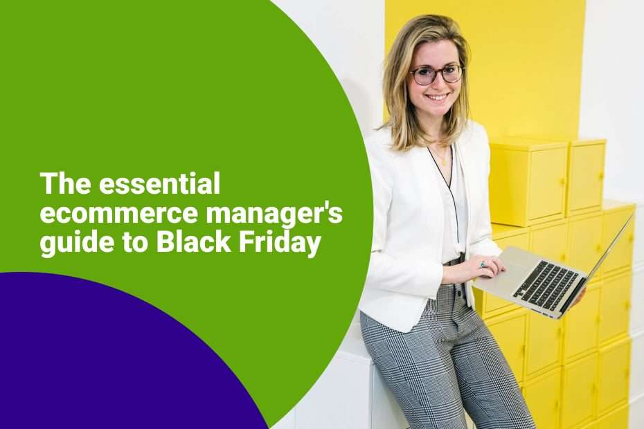 ecommerce manager guide black friday