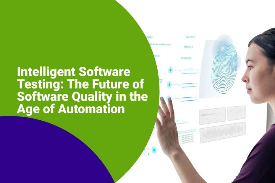 Intelligent Software Testing